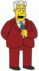 Kent Brockman, apparent role model for most of the empty-headed reporters in America.
