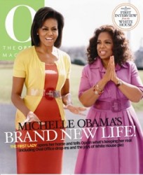First first lady is the first person ever to be deemed worthy to share the cover with Oprah.