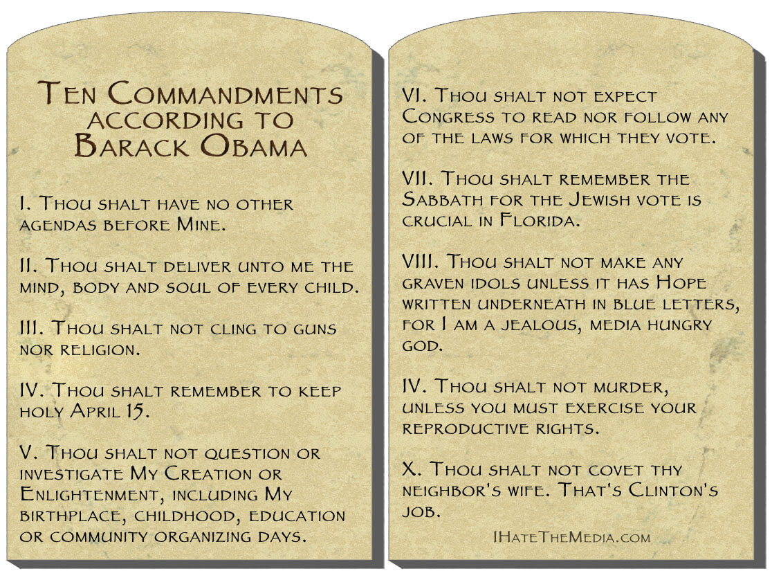  ... full-sized view of THE TEN COMMANDMENTS according to Barack Obama